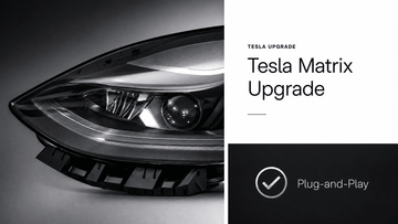 How to Replace Your Tesla Matrix Headlights [The Complete Technical Guide] - Tesery Official Store