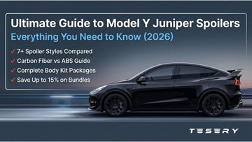 Ultimate Guide to Model Y Juniper Spoilers: Everything You Need to Know（2026） - Tesery Official Store