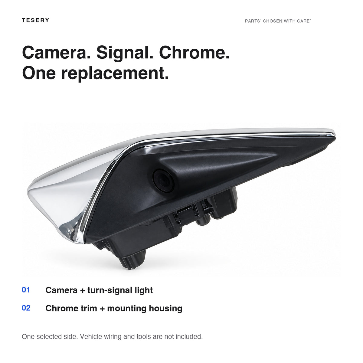 One Model 3 side repeater includes the camera, turn-signal light, chrome trim and housing